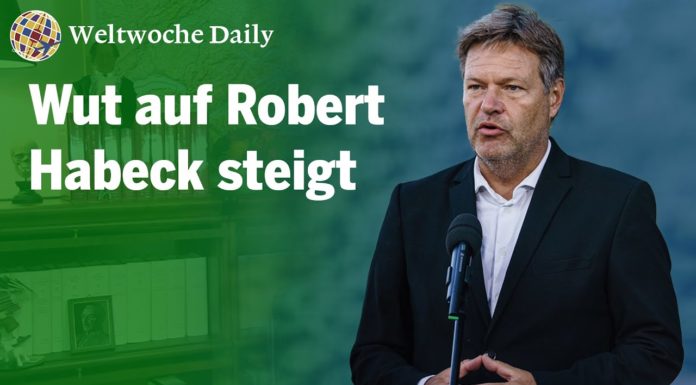 Weltwoche Daily: Wut auf Robert Habeck steigt [Video]