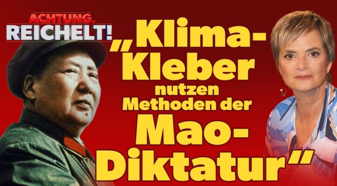 „Achtung, Reichelt!“: Klima-Kleber nutzen Methoden der Mao-Diktatur [Video]