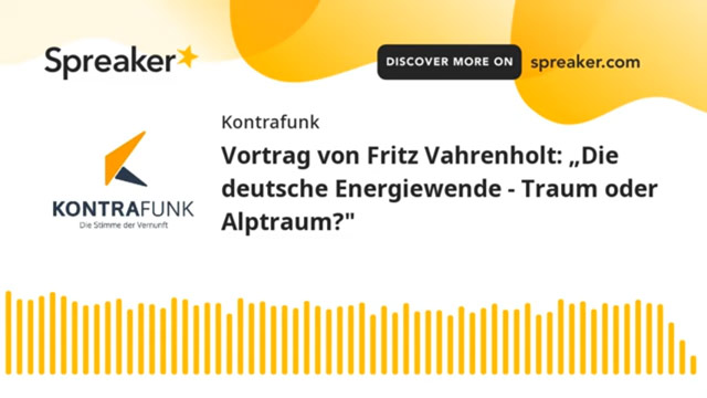Vortrag von Fritz Vahrenholt: „Die deutsche Energiewende – Traum oder Alptraum?“ [Podcast]