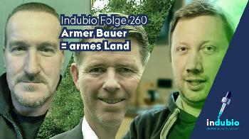 Indubio-Folge-260--Arme-Bauern-armes-Land-Podcast