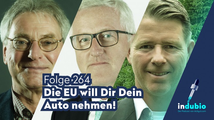 Indubio Folge 264 – Die EU will Dir Dein Auto nehmen! [Podcast]