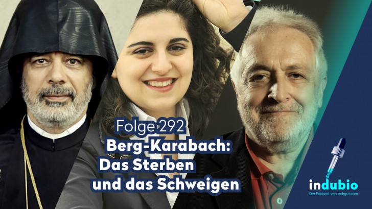 Indubio Folge 292 - Berg-Karabach: Das Sterben und das Schweigen [Podcast]