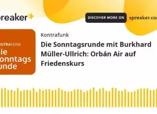 Kontrafunk-Sonntagsrunde: Orban-Air auf Friedenskurs [Podcast]
