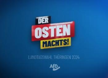 Video der AfD-Thüringen für die Wahl: „Der Osten machts!“
